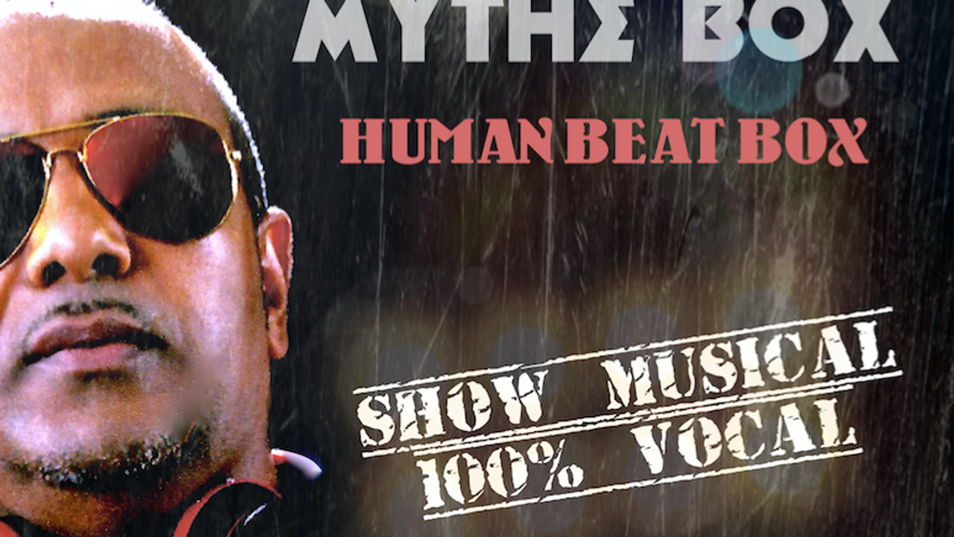 MYTHE BOX - les vidéos 100% Human Beatbox de Toulouse à New York